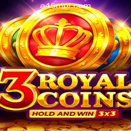 Explore the Exciting World of 3RoyalCoins at A45 Online Casino Philippines