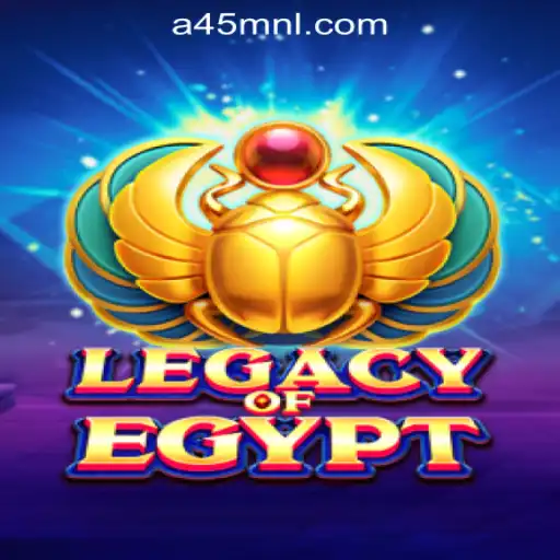 Exploring LegacyOfEgypt: A Thrilling Journey in the A45 Online Casino Philippines