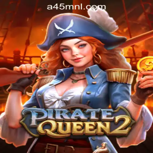 Discover the Thrills of PirateQueen2 at a45 Online Casino Philippines