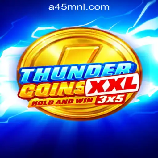 Discover the Thrills of ThunderCoinsXxl: A45 Online Casino Philippines